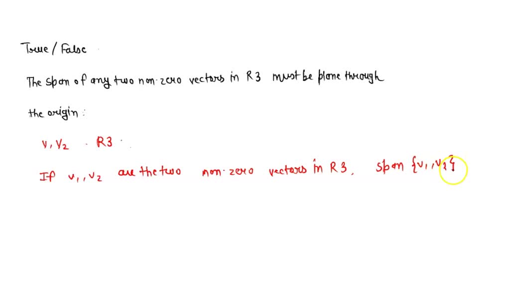 the span of two vectors in r 3 is a plane