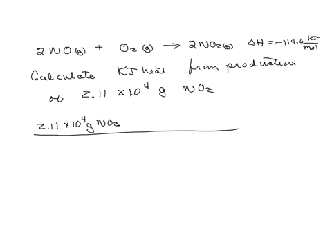 determine-the-amount-of-heat-in-mathrmkj-associated-with-the-production-of-211-times-104-mathrmg-of-mathrmno_2-according-to-the-following-equation-2-mathrmnogmathrmo_2g-rightarrow-2-mathrmno_2g-quad-d