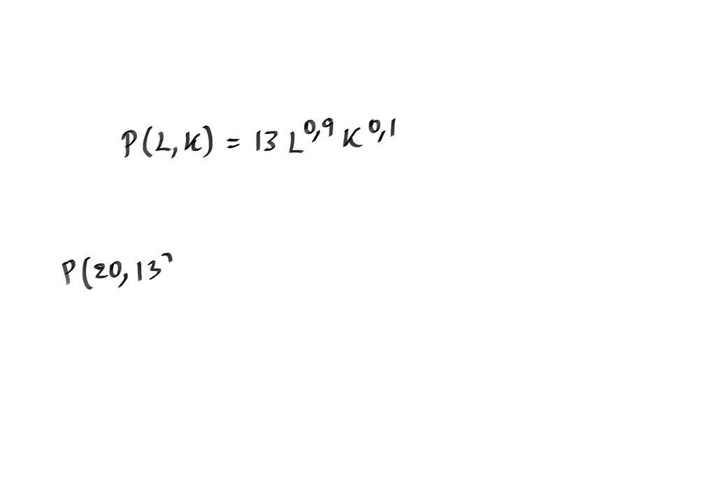 solved-consider-the-cobb-douglas-production-function-p-l-k-14lo-1k0-9