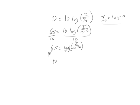 recall-that-sound-intensity-is-measured-by-the-formula-db10logii0-an-unidentified-sound-is-about-65-decibels-what-is-the-intensity-level-of-the-sound-round-your-answer-to-the-nearest-whole-n-61043