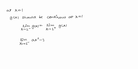find-numbers-a-and-b-such-that-the-given-function-g-is-differentiable-at-1-gxleftbeginarrayll-a-x3-3-85055
