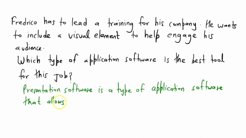 fredrico-has-to-lead-a-training-for-his-company-he-wants-to-include-a-visual-element-to-help-engage-his-audience-what-type-of-application-software-is-the-best-tool-for-the-job-46081