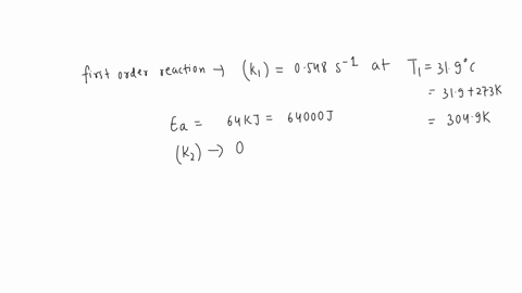 a-first-order-reaction-has-a-rate-constant-of-0548-sec-1-at-319-oc-if-the-activation-energy-is-64-kj-calculate-the-temperature-in-oc-at-which-the-rate-constant-is-0667-sec-1-use-1-decimal-pl-52212