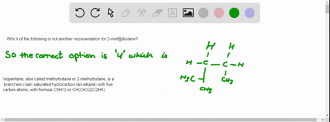 which-of-the-following-is-not-another-representation-for-2-methylbutane-2-77395