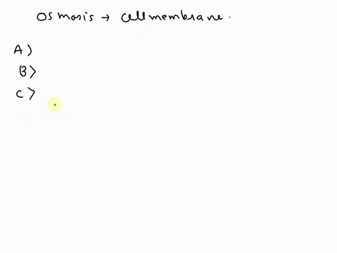 which-of-the-following-describes-how-osmosis-occurs-across-a-cell-membrane-a-solutes-move-from-an-area-of-high-water-concentration-to-an-area-of-low-water-concentration-b-water-moves-from-an-54954