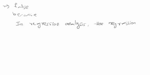 true-or-false-the-regression-line-reflects-the-best-estimate-of-predicted-scores-for-the-independent-variable-based-on-levels-of-the-dependent-variable-23827