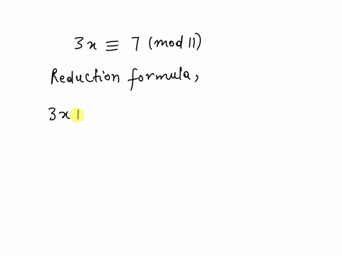 find-the-solution-of-the-congruence-3x-7-mod-11-70572
