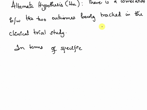 as-the-him-member-of-your-research-team-you-are-preparing-for-a-clinical-trial-study-involving-human-subjects-the-research-would-track-two-possible-mutually-exclusive-outcomes-such-as-surviv-30676
