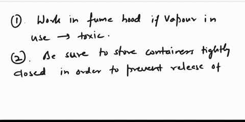 identify-precautions-that-should-be-taken-when-working-with-volatile-chemicals_-work-in-a-fume-hood-if-the-vapors-in-use-may-be-toxic-be-sure-to-store-containers-tightly-closed-in-order-to-p-20221
