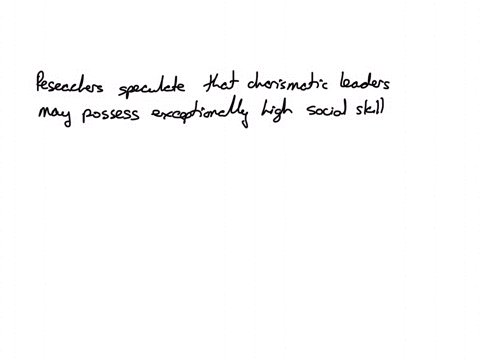 researchers-speculate-that-charismatic-leaders-may-possess-exceptionally-high-question-17-options-social-skills-intelligence-chances-of-being-president-analytical-abilities