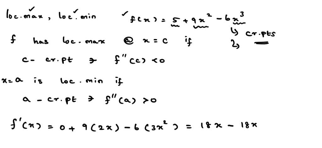 solved-find-the-local-maximum-and-minimum-values-of-f-using-both-the-first-and-second