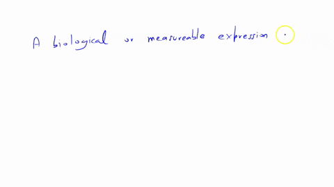 which-of-the-following-is-not-true-about-genotype-1-point-a-a-biological-or-measurable-expression-of-the-genetic-trait-b-an-individuals-genotype-is-a-genetic-trait-defined-by-the-dna-sequences-ie-alle
