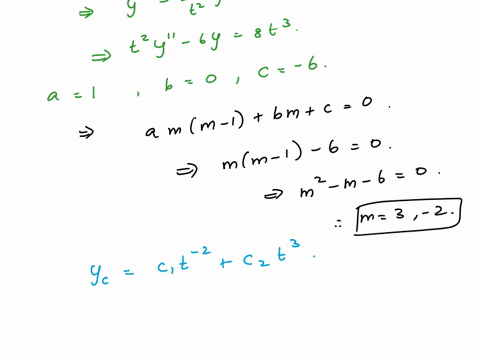 find-general-solution-of-the-non-homogeneous-linear-cauchy-euler-differential-equation-y-_-6t-2y-8t-t-0-explain-what-method-you-are-using-clearly-show-all-steps-and-simplify-your-answer_-57369