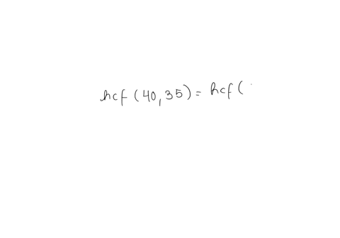1-find-the-hcf-of-35-40-55-without-leaving-any-remainder-04113