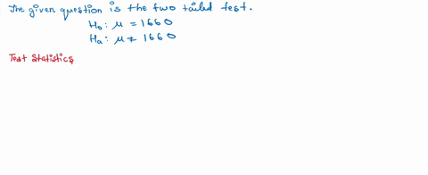 test-the-claim-about-the-population-mean-u-at-the-level-of-significance-a-assume-the-population-is-normally-distributed-claim-u1660-a001-o82-sample-statistics-x1630-n35-56603