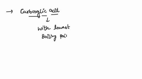 which-carboxylic-acid-has-the-lowest-boiling-point-55917