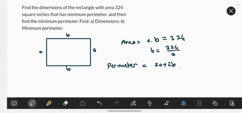 find-the-dimensions-of-the-rectangle-with-area-324-square-inches-that-has-minimum-perimeter-and-then-find-the-minimum-perimeter-find-a-dimensions-b-minimum-perimeter-27403