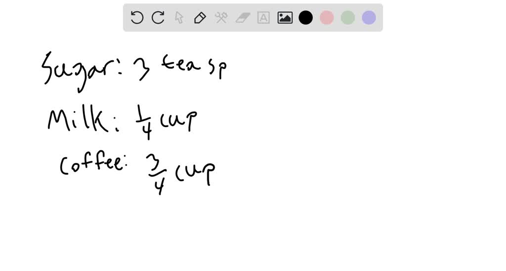 solved-you-like-3-teaspoons-of-sugar-and-1-4-cup-of-milk-in-each-cup