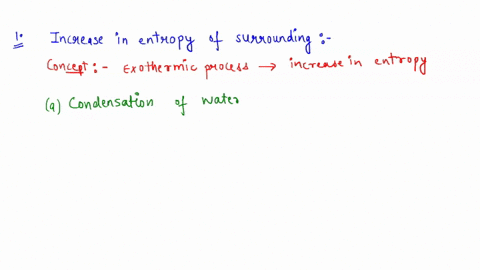which-of-the-following-processes-should-lead-to-an-increase-in-entropy-of-the-surroundings-select-as-many-answers-as-are-correct-however-points-will-be-deducted-for-incorrect-guesses-select-12488