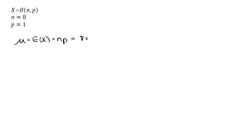 question-11-0010-point-graded-try-to-think-about-this-question-without-estimating-it-empirically-in-r-now-suppose-x-b-n-p-with-n-8-and-p-1-what-is-the-mean-of-this-variable-what-would-be-the-53064