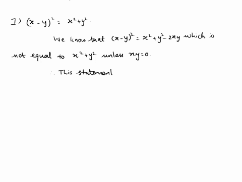 which-statement-s-are-true-for-all-real-numbers-i-x-y2x2y2-ii-xy3x33xyy3-a-i-only-b-ii-only-c-i-and-ii-d-neither-i-nor-ii-65624