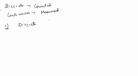 example-determine-whether-the-following-is-discrete-or-continuous-1-the-number-of-heads-obtained-from-flipping-a-coin-five-times_______________-2-the-number-of-cars-that-arrive-at-a-mcdonald-73928