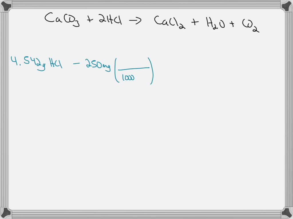 Solved Calcium Carbonate Caco3 Is A Common Ingredient In Antacids It Works By Neutralizing 9143