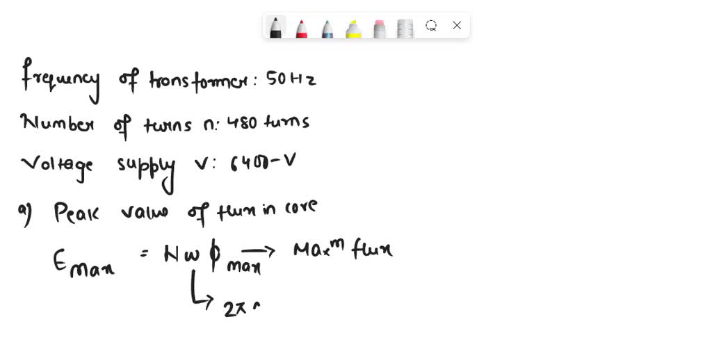 SOLVED: The Volts Per Turn Of A 50 Hz 13800:460 V Transformer Is 6.88 ...