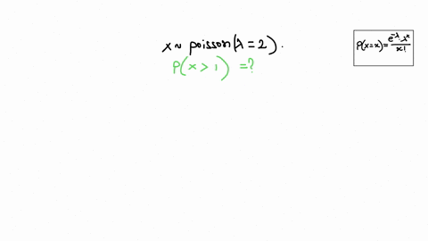 suppose-that-x-is-a-poisson-random-variable-with-mean-2-what-is-the-probability-that-x-is-greater-than-1-3-decimal-places-77817