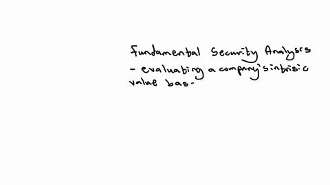 a-explain-fundamental-security-analysis