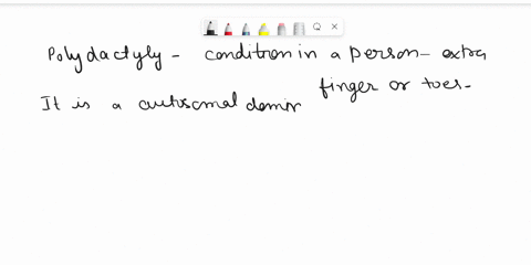you-are-studying-a-family-in-which-a-nimberof-individuals-have-polydactyly-polydactyly-is-inherited-in-an-autosomal-dominant-way-you-notice-the-affected-individuals-all-have-slightly-differe-96488