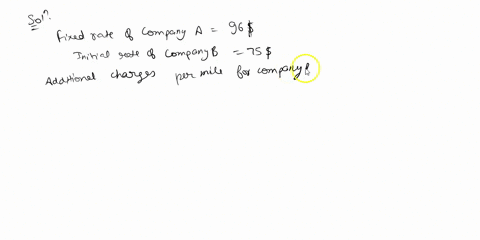 solving-decimal-word-problem-using-two-step-lincat-kala-i5-going-to-rent-truck-for-one-day-there-are-two-companles-she-can-choose-from-and-tet-have-unt-followina-pricus-company-charges-96-an-26776