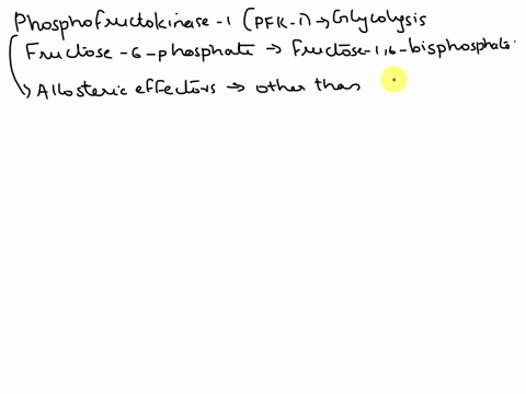 question-2-phosphofructokinase-pfk-i-one-of-tne-most-regulated-enzymes-merabolism-based-on-ne-principles-we-have-discussed-in-class-which-of-the-following-would-be-most-iikely-t0-be-an-allos-55972