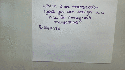 2-of-15-questions-answered-question-3-which-3-are-transaction-types-you-can-ssign-in-a-rule-for-money-out-transactions