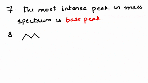 question-7-which-of-the-mz-values-corresponds-to-the-base-peak-in-the-following-mass-spectrum-1-1-30-mz-question-8-which-of-the-following-is-true-about-the-molecular-weight-and-the-m-mvz-val-06324