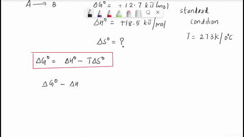 a-reaction-where-a-reacts-to-form-b-withh-a-delta-g0-127-kjmol-for-the-reaction-at-standard-temperature-has-a-deltah0-185-kjmol-what-is-delta-s0-for-the-reaction-15174