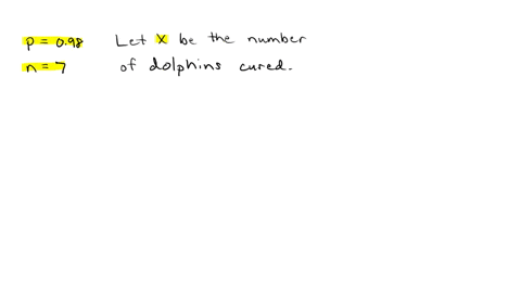 when-treated-with-an-antibiotic-98-of-all-the-dolphins-are-cured-of-a-particular-bacterial-infection-if-7-dolphins-with-the-particular-bacterial-infection-are-treated-find-the-probability-th-01554