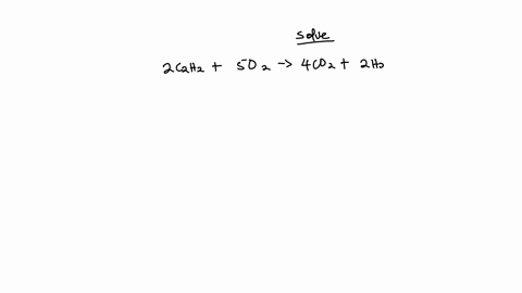 acetylene-chgas-is-often-used-in-welding-torches-because-of-the-very-high-heat-produced-when-it-reacts-with-oxygen-ogasproducing-carbon-dioxide-gas-and-water-vapor-calculate-the-moles-of-wat-45573
