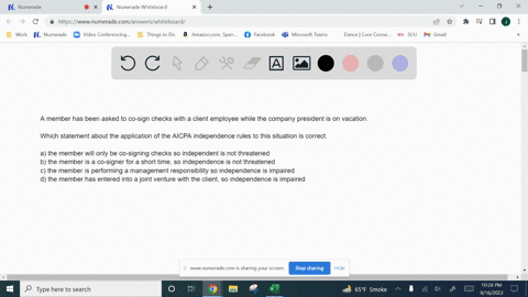 a-member-has-been-asked-to-co-sign-checks-with-a-client-employee-while-the-company-president-is-on-vacation-which-statement-about-the-application-of-the-aicpa-independence-rules-to-this-situ-50907