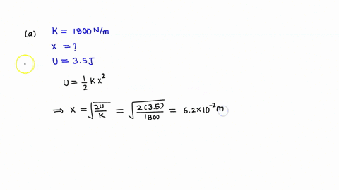a-spring-of-negligible-mass-has-force-constant-k-1800-nm-a-how-far-must-the-spring-be-compressed-for-an-amount-350-j-of-potential-energy-to-be-stored-in-it-ans-62-x-10-2-m-b-you-place-the-sp-53458