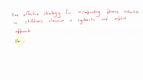 discuss-one-strategy-for-using-phonics-in-a-childrens-classroom