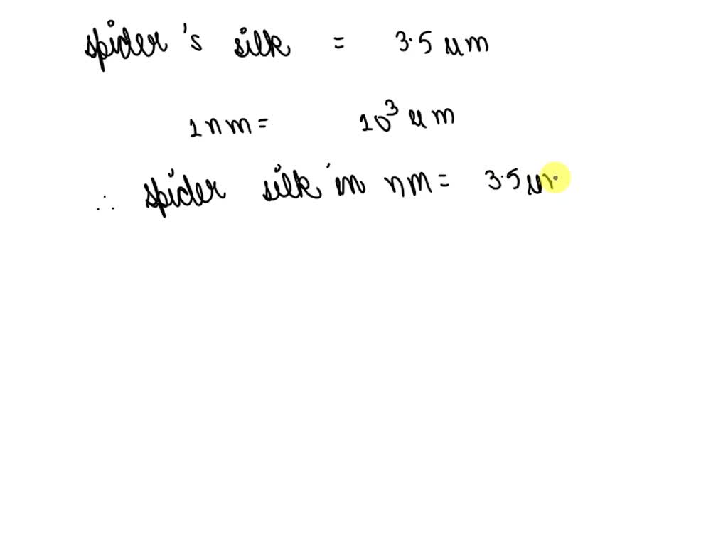 SOLVED A Strand Of Spider s Silk Has A Diameter Of 3 50 Micrometers solved-a-strand-of-spider-s-silk-has-a-diameter-of-3-50-micrometers