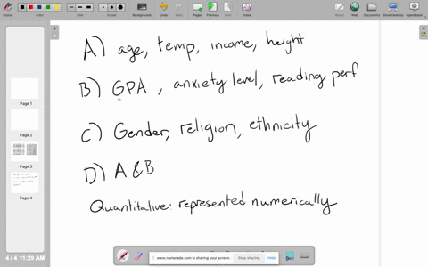 which-of-the-following-includes-examples-of-quantitative-variables-a-age-temperature-income-height-b-grade-point-average-anxiety-level-reading-performance-c-gender-religion-ethnic-group-d-bo-50306