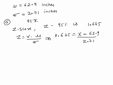in-a-survey-of-women-in-a-certain-country-ages-2029-the-mean-height-was-629-inches-with-a-standard-deviation-of-271-inches-answer-the-following-questions-about-the-specified-normal-distribut-85918