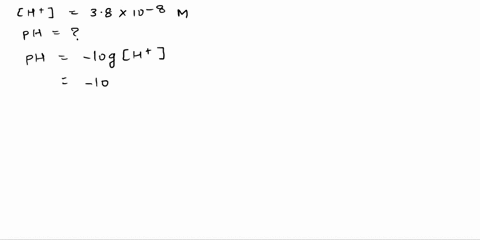 yhat-the-ph-of-an-aqueous-solution-with-hydrogen-ion-concentration-of-ht-38-10-m-tools-x10-75773