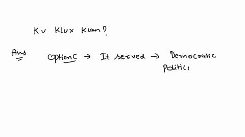 which-of-the-following-descriptions-applies-to-the-ku-klux-klan-a-the-organization-was-used-exclusively-by-planters-b-the-organization-was-completely-destroyed-as-a-result-of-the-ku-klux-kla-34348