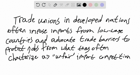 1-labor-unions-in-developed-nations-often-oppose-imports-from-low-wage-countries-and-advocate-trade-barriers-to-protect-jobs-from-what-they-often-characterize-as-unfair-import-competition-is-82222