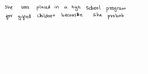 question-17-05-pts-michelle-has-been-placed-in-a-school-program-for-gifted-children-she-was-because-she-probably-selected-earns-good-grades-is-a-crcative-thinker-developed-language-skills-ea-32024
