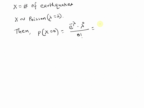 in-a-small-island-earthquakes-occur-twice-per-year-on-average-assume-the-number-of-the-earthquakes-follows-from-a-poisson-distribution-what-is-the-probability-that-there-is-no-earthquake-in-00495