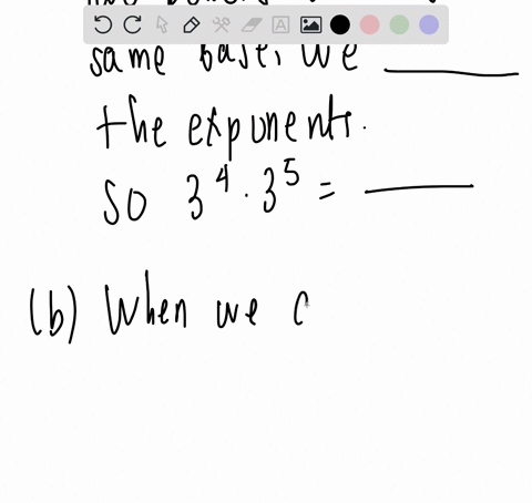 a-when-we-multiply-two-powers-with-the-same-base-we-________________-the-exponents-so-34-cdot-35-___-8357